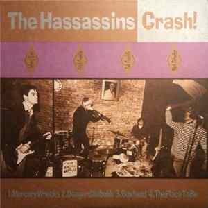 The Hassassins - Crash! FLAC