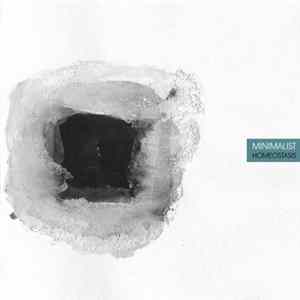 Minimalist - Homeostasis FLAC