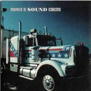 Prophets Of Sound - Circus FLAC
