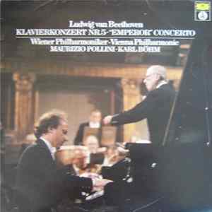 Ludwig van Beethoven - Maurizio Pollini, Wiener Philharmoniker, Karl Böhm - Klavierkonzert Nr.5 - "Emperor" Concerto FLAC