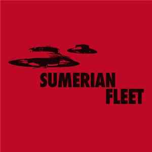 Sumerian Fleet - Sumerian Fleet FLAC