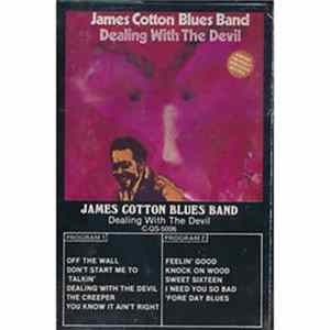 The James Cotton Blues Band - Dealing With The Devil FLAC