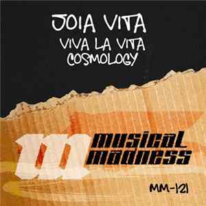 Joia Vita - Viva La Vita / Cosmology FLAC
