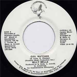 Billy Wells - Girl Watcher / Without Your Love FLAC