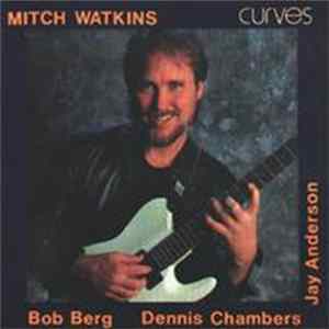 Mitch Watkins - Curves FLAC