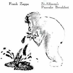 Zappa - St. Alfonzo's Pancake Breakfast FLAC