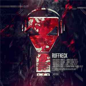 Ruffneck - I Am Death FLAC