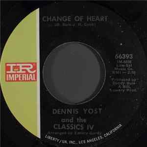 Dennis Yost And The Classics IV - Change Of Heart FLAC