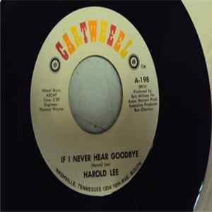 Harold Lee - If I Never Hear Goodbye FLAC