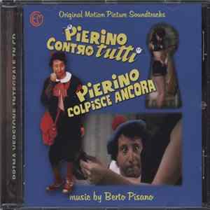 Berto Pisano - Pierino Contro Tutti / Pierino Colpisce Ancora FLAC