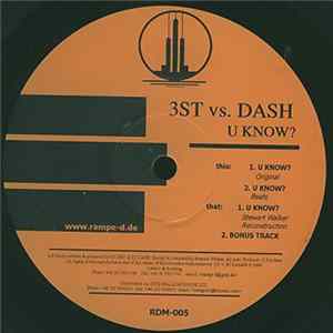 3ST vs. Dash - U Know? FLAC