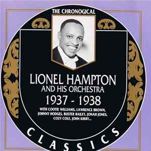 Lionel Hampton And His Orchestra - 1937-1938 FLAC