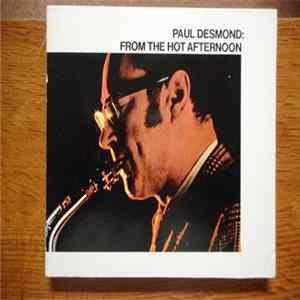 Paul Desmond - From The Hot Afternoon FLAC