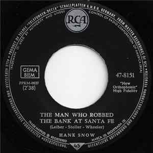 Hank Snow - The Man Who Robbed The Bank At Santa Fe FLAC