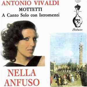 Antonio Vivaldi, Nella Anfuso - Mottetti A Canto Solo Con Istromenti FLAC