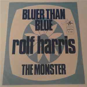 Rolf Harris - Bluer Than Blue FLAC