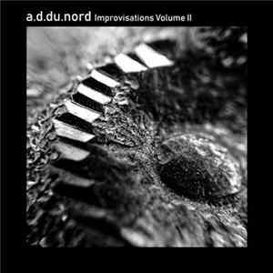 a.d.du.nord - Improvisations Volume II FLAC