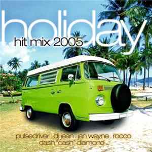 Various - Holiday Hit Mix 2005 FLAC