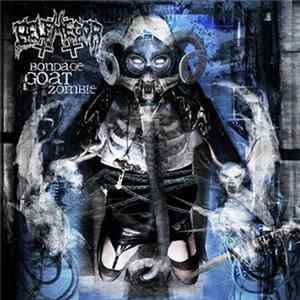 Belphegor - Bondage Goat Zombie FLAC