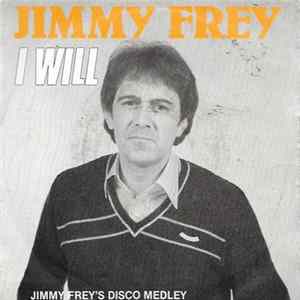 Jimmy Frey - I Will FLAC