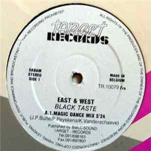 East & West - Black Taste FLAC