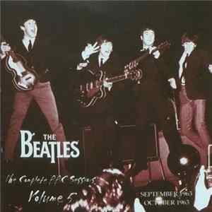 The Beatles - The Complete BBC Sessions. Volume 5 (September 1963 - October 1963) FLAC