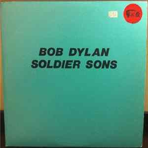 Bob Dylan - Soldier Sons FLAC