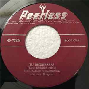 Hermanas Velazquez Con Los Boppers - Comunicando / Tu Regresaras FLAC