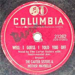 The Carter Sisters And Mother Maybelle - Well I Guess I Told You Off / (Is This) My Destiny FLAC