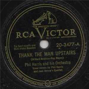 Phil Harris And His Orchestra - Thank The Man Upstairs / I Wish I Were A Goldfish FLAC
