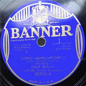 Chick Bullock And His Levee Loungers - Going! Going!! Gone!!! / Low Down Upon The Harlem River FLAC
