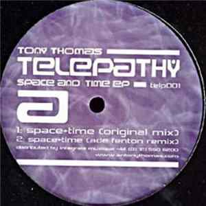 Tony Thomas - Space And Time EP FLAC