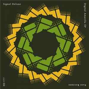 Signal Deluxe - Digital Amarilla EP FLAC