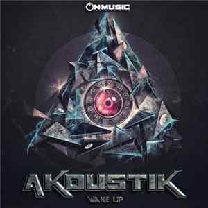 Akoustik - Wake Up FLAC