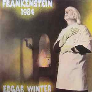 Edgar Winter - Frankenstein 1984 FLAC