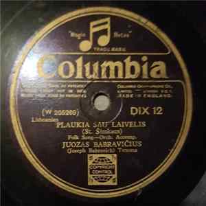 Juozas Babravičius - Karvelėli / Plaukia Sau Laivelis FLAC