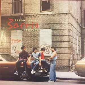 Freddy Fresh - Barrio Grooves FLAC