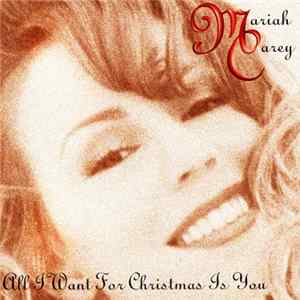 Mariah Carey - All I Want For Christmas Is You FLAC