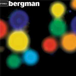 Bergman - Bergman FLAC