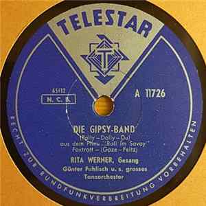 Rita Werner, Günter Fuhlisch Und Sein Grosses Tanzorchester - Die Gipsy-Band / Ole-Dole-Dei FLAC