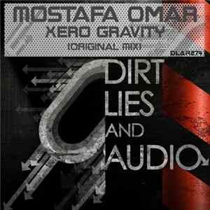 Mostafa Omar - Xero Gravity FLAC