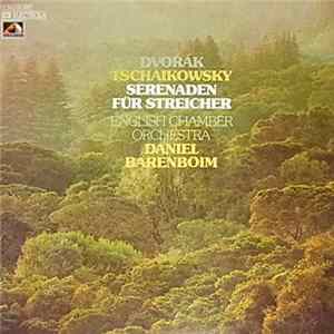 Antonín Dvořák - Pyotr Ilyich Tchaikovsky - Daniel Barenboim - English Chamber Orchestra - Serenaden Und Streicher FLAC