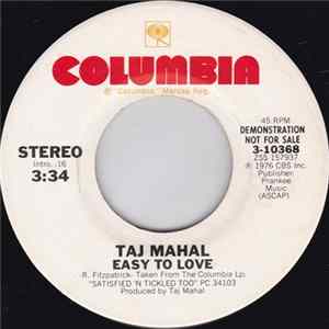 Taj Mahal - Easy To Love FLAC