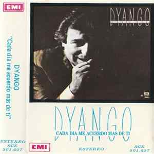 Dyango - Cada Dia Me Acuerdo Mas De Ti FLAC