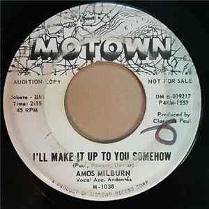 Amos Milburn - I'll Make It Up To You Somehow FLAC