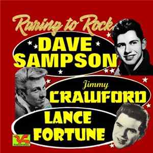 Various - Raring To Rock - Dave Sampson - Jimmy Crawford - Lance Fortune FLAC