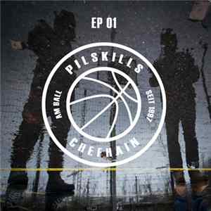 Pilskills - Am Ball EP 01 FLAC