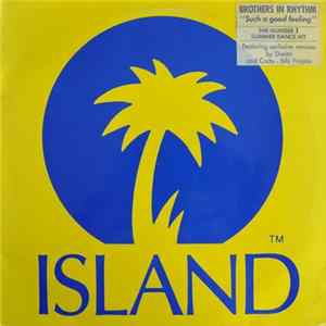 Brothers In Rhythm - Such A Good Feeling FLAC