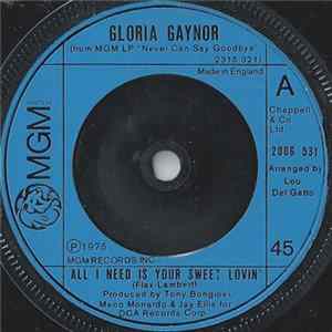 Gloria Gaynor - All I Need Is Your Sweet Lovin' FLAC