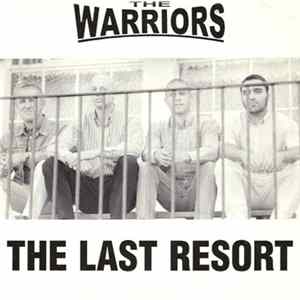 The Warriors - The Last Resort FLAC